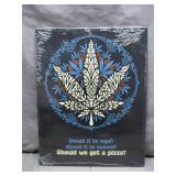Humorous Pot Leaf Metal Sign