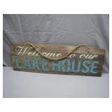 Welcome to Our Lake House Sign