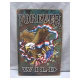 Metal Sign: Forever Wild Patriotic Eagle