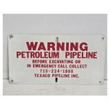 Texaco Pipeline Marker Sign