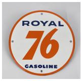 Royal 76 Porcelain Pump Plate Sign