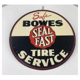 Bowes Seal Fast Advertising Sign