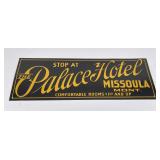 Palace Hotel Missoula Montana Sign