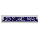 Roadrunner Road Street Sign Rat Rod Hot Rod