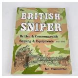 The British Sniper 1915-1983 Ian Skennerton