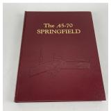 The .45-70 Springfield Albert Frasca Hill