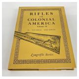 Rifles of Colonial America Volume II Shumway
