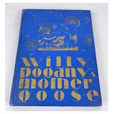 Willy Pogany Mother Goose 1st Edition