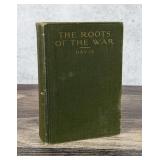 The Roots of the War