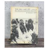 The Gull Lake Site