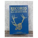 Records of North American Elk and Mule Deer