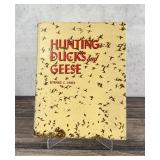 Hunting Ducks and Geese