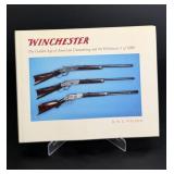 Winchester The Golden Age Of American Gunmaking