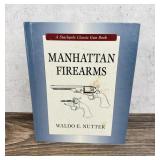 Manhattan Firearms First Edition