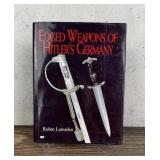 Edged Weapons of Hitlers Germany