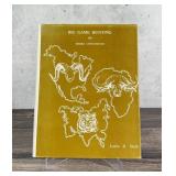 Big Game Hunting on Three Continents Author Signed