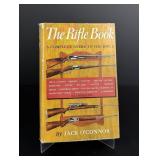 The Rifle Book A Complete Guide to the Rifle