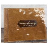Wingshooting the World Author Signed