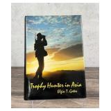 Trophy Hunter in Asia