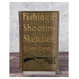 Fishing and Shooting Sketches