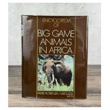 Encyclopedia of Big Game Animals in Africa