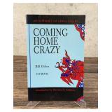 Coming Home Crazy