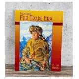 Montana's Fur Trade Era