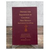 Defying The Inquisition in Colonial New Mexico