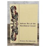 Indian Art of the Northwest Coast