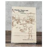 Charlie, Nancy and Cascade Signed