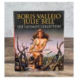 Boris Vallejo Julie Bell The Ultimate Collection