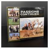 Passions Continued Friends Old and New