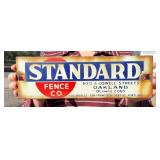 Standard Fence Co California Porcelain Sign
