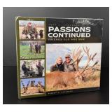 Passions Continued Friends Old and New