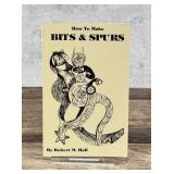 How to Make Bits & Spurs