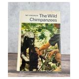 My Friends The Wild Chimpanzees