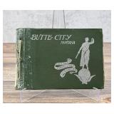 Butte City The Largest Mining Camp on Earth
