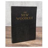 The New Woodcut