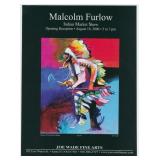 Malcolm Furlow Gallery Poster