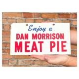 Dan Morrison Meat Pie Utah Sign