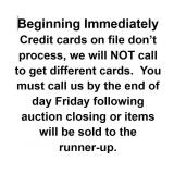 CREDIT CARDS WILL BE PROCESSED AT AUCTION CLOSING