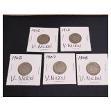 5) V-Nickels 1902, 07, 08, 1912