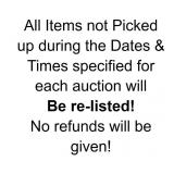 ITEMS NOT PICKD UP WILL BE RELISTED