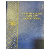 Partial United States Type Sett Large Coins
