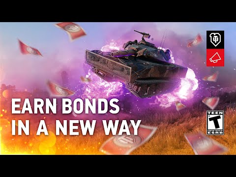 New System for Earning Bonds: Fast, Simple, Efficient [World of Tanks]