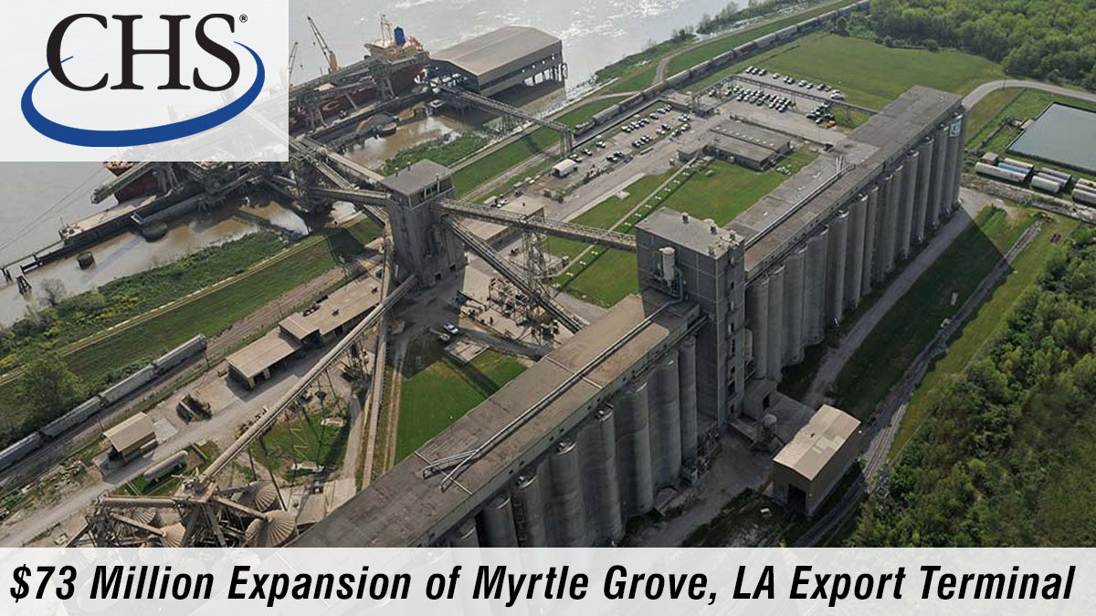 CHS Spending 73 Million to Expand Grain Capacity at Myrtle Grove
