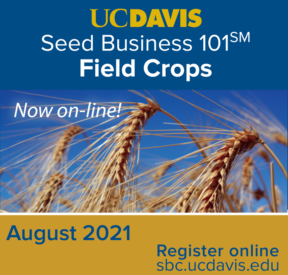 UC Davis Offers Seed Business 101 Field Crops 2021 Online Course In…