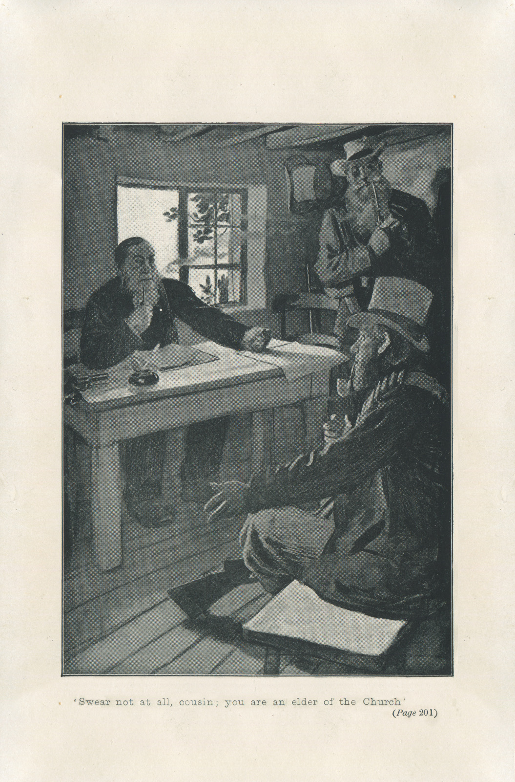 'Swear not at all, cousin; your are an elder of the church'