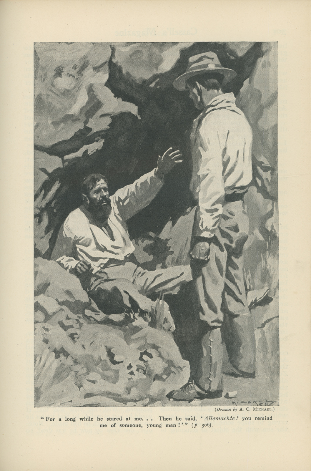 For a long while he stared at me... Then he said, 'Allemachte! you remind me of someone, young man!' Foracassell301