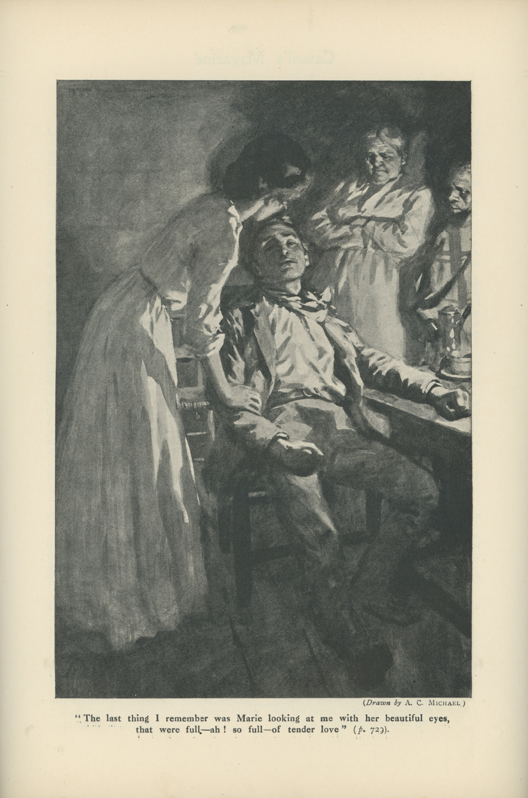 The last thing I remember was Marie looking at me with her beautiful eyes, that were full— ah! so full— of tender love